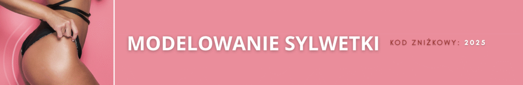 modelowanie sylwetki jak endermologia warszawa