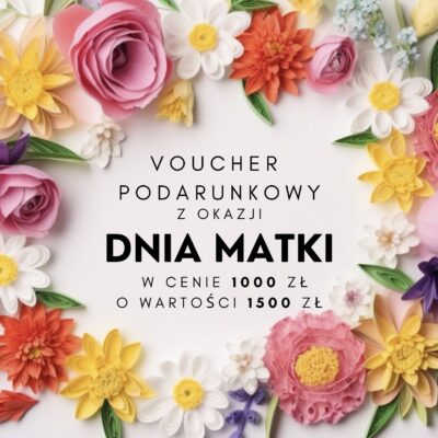 VOUCHER PODARUNKOWY DZIEŃ MATKI