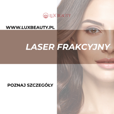 laser frakcyjny warszawa zmarszczki przebarwienia